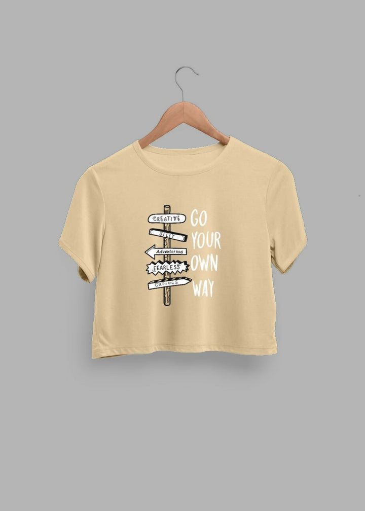 Go Your Own Way Women Crop Top