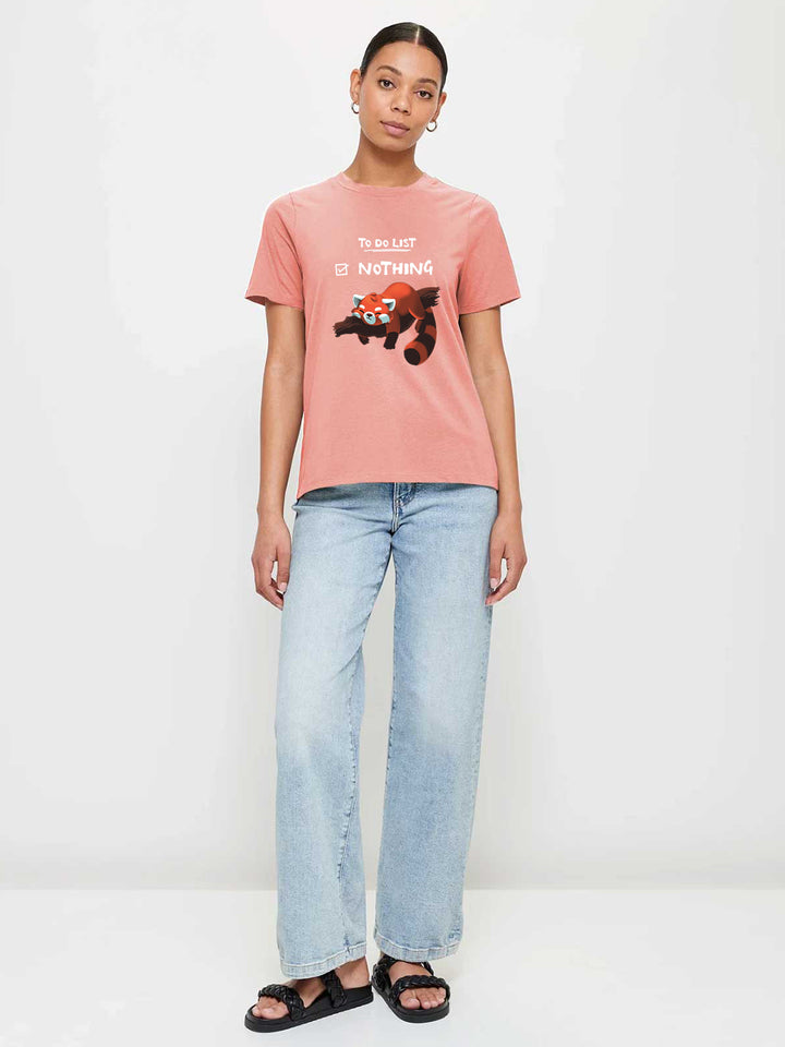 To Do List Nothing Women Half Sleeve T-Shirt